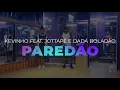 Paredão - Kevinho feat. Jottapê e Dadá Boladão  | TOMA DANÇA (Coreografia) | Dance Video