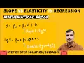 The Use of the Slope versus Elasticity in Regression Analysis