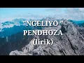 Download Lagu NGELIYO -Pendhoza (lirik)