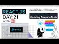 Updating Arrays in State In ReactJs