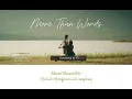 Emi Thasorn - มากกว่าที่รัก More Than Words(OST.US รักของเรา)Myanmar Subtitles
