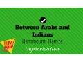 Download Lagu Hamza Hammoumi - Between Arabs and Indians