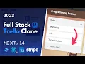 Fullstack Trello Clone Next js 14 Server Actions React Prisma Stripe Tailwind MySQL