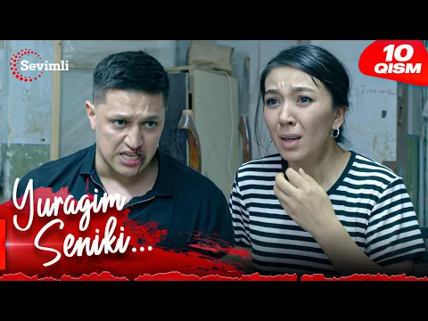 Yuragim seniki 10-qism (milliy serial) | Юрагим сеники 10-қисм (миллий сериал)