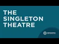 Singleton Theatre - Tour