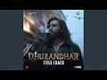 Lagu Dhurandhar - Title Track (From \