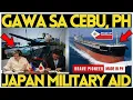 Lagu MADE IN CEBU, FIRST IN THE WORLD METHANOL DUAL FUELLED BULK CARRIER, JAPAN NAGBIGAY NG MILITARY AID