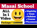 Masai School FULL INFORMATION Masai School EXPOSED
