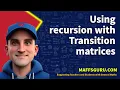 Using Recursion with Transition Matrices Year 11 General Maths MaffsGuru com
