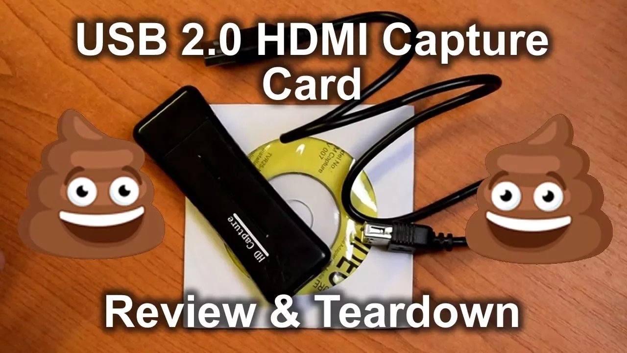 HD Capture - USB 2.0 HDMI capture card REVIEW & TEARDOWN