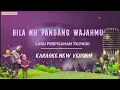 Download Lagu Bila Ku Pandang Wajahmu - ( Lagu Perpisahan Paud/TK ) Karaoke New Version )