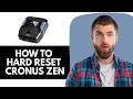 How To Hard Reset Cronus Zen
