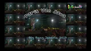 Download Paris Van Java - Tony Q Rastafara Big Bang Jakarta 2019 MP3