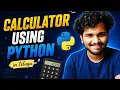 Build Your First Calculator L21 Python Tutorial in Telugu