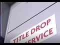 Vehicle Title Drop Boxes