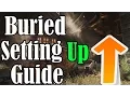 Black Ops 2 Zombies Buried Setting Up Guide