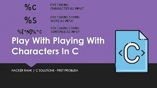 2 Playing With Characters Hacker Rank C