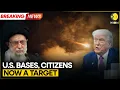 Download Lagu US Strikes Iran: Iran Signals U.S. Bases and Citizens Could Be Targeted | WION Breaking