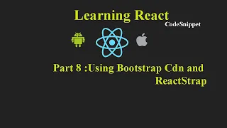 React Tutorial 8 Using Bootstrap Reactstrap