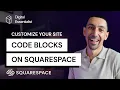 Squarespace Understanding Where to Customize Your Website Code Injection Custom CSS and More