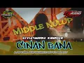 Download Lagu DJ CINAN BANA || MIDDLE KRUWEEK COCOK BUAT KARNAVAL