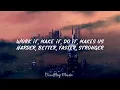Kanye West - Stronger (lyrics)