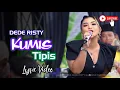Download Lagu KUMIS TIPIS voc DEDE RISTY TERBARU 2025 GANJENE PANTURA TARLING TERBARU 