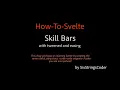 Skill Bars with tweened and easing How-To-Svelte