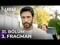 Download Lagu KUMA 31. Bölüm 3. Fragmanı | Emre Özmen | Aybüke Yilmaz | yeni diziler 2025 💔 #KumaDizisi