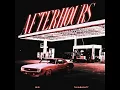 Afterhours - Bir & thiarajxtt