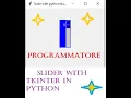 slider in tkinter with python