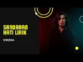 Lagu Sandaran Hati Virzha Lirik #lirik