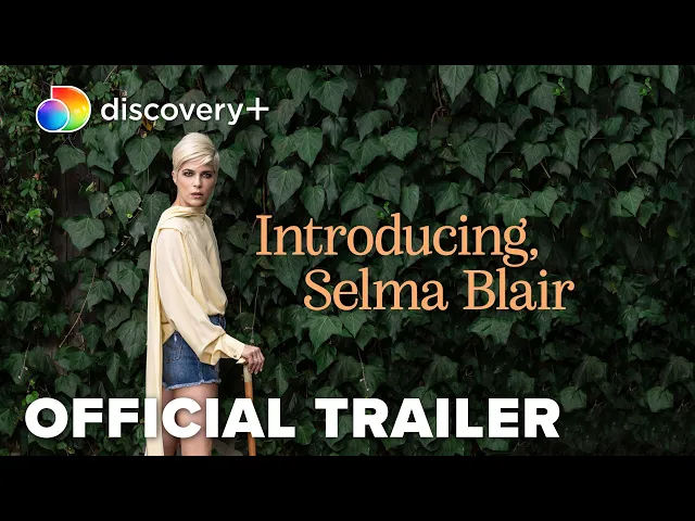 Introducing, Selma Blair | In Theaters Oct 15 | Streaming Oct 21 on discovery+