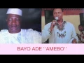 Download Lagu BAYO ADE  (AMEBO)