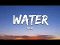 Download Lagu Tyla - Water (Lyrics)