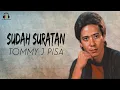 Lagu Tommy J Pisa - Sudah Suratan (Music Video)