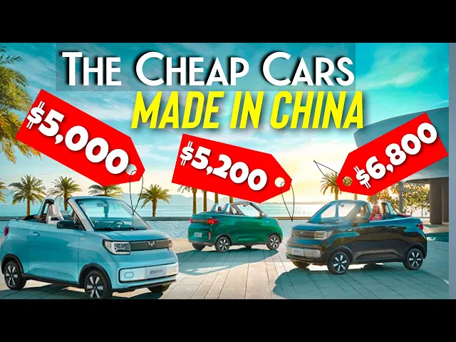 The Chinese Ultra-Affordable Cars