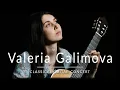 Download Lagu Valeria Galimova - Classical Guitar Concert | Bach, Barrios \u0026 Kiselev