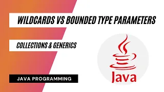 Wildcards and Bounded Type Parameters in Java