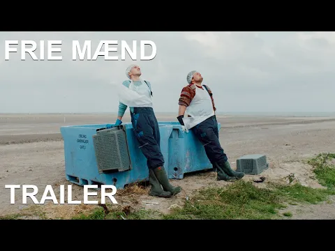 Frie Mænd | Trailer