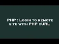 PHP Login to remote site with PHP cURL