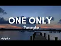 Pamungkas - One Only (Lyrics)
