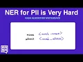 Lagu Rasa Algorithm Whiteboard - NER for Personal Indentifiable Information is Hard