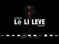 Lè Li Leve • Official Artist Visualizer