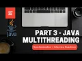 Part 3 Java Concurrency Thread Safety Synchronization Deep Dive