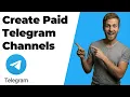 How To Create Paid Telegram Channels 2026 Easy Guide