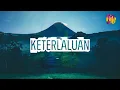 Download Lagu Keterlaluan - The Potters | Cover By Regita Echa (Lyric)
