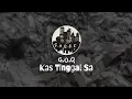 Download Lagu G.O.Q_ Kas Tinggal Sa (Audio)