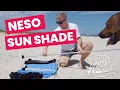 Neso Beach Sun Shade Review