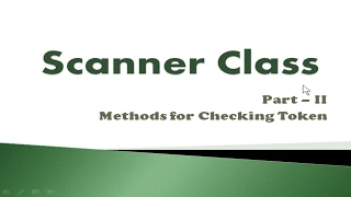 Scanner Class in Java Part 2 Checking Tokens ICSE Syllabus